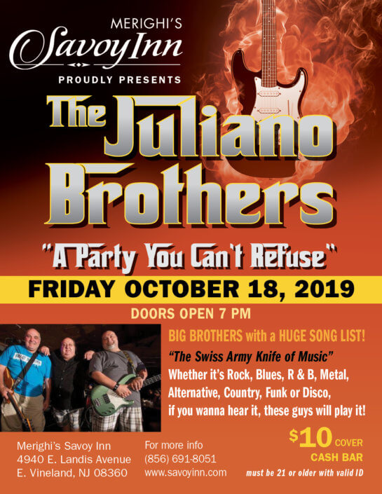 The Juliano Brothers The Savoy Inn