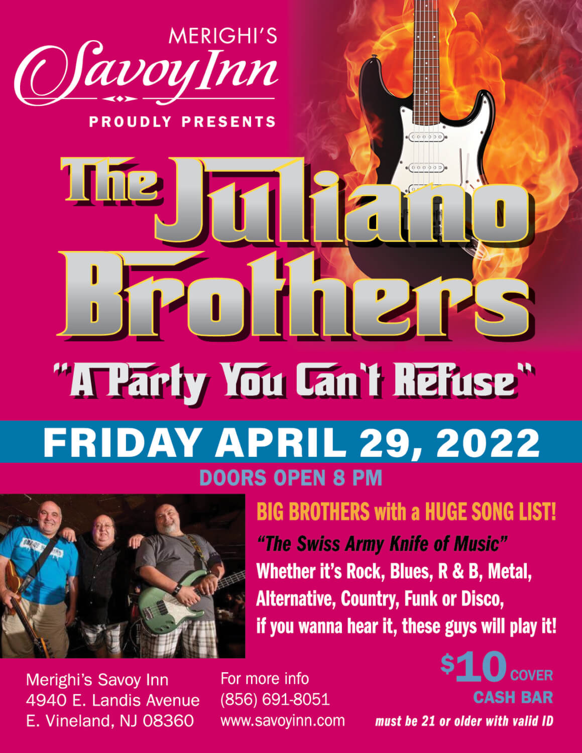 The Juliano Bros 2022 The Savoy Inn